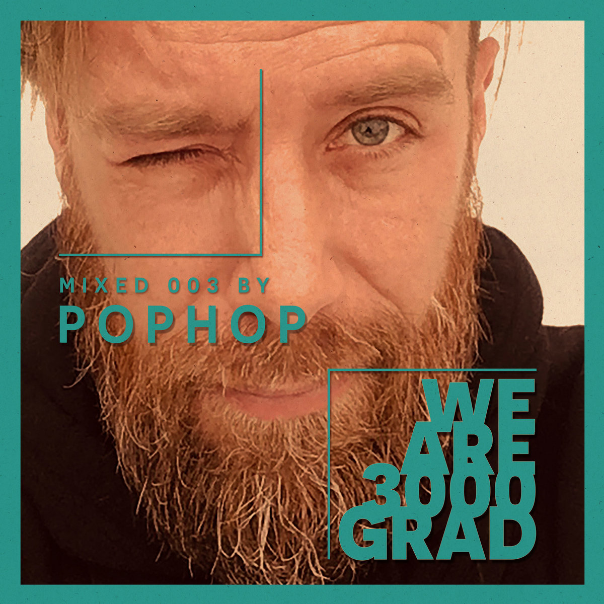 Pophop - We Are 3000Grad (Pophop DJ Mix)